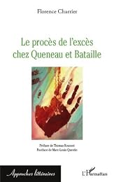 Le  procès de l'excès chez Queneau et Bataille