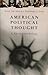 American Political Thought: A Norton Anthology