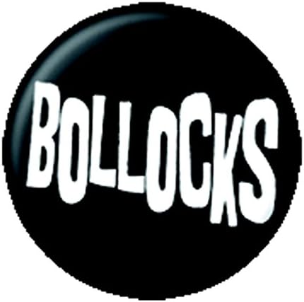 Button Badge Bollocks | 7024