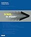 XML in Flash by Craig Swann, Gregg Caines