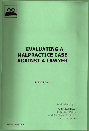 Evaluating A Malpractice Case Against A Lawyer