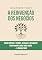 Livro A reinvenção dos negócios (Gestão do Futuro)