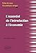 l'essentiel de l'introduction a l 'economie fiches de cours & cas pratiques corriges by 