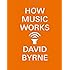 How Music Works