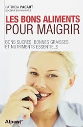 Les  bons aliments pour maigrir