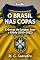 Livro O Brasil nas Copas: Crônicas de Sangue, Suor e Glória (1930–2022)