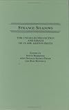 Strange Shadows : The Uncollected Fiction and Essays of Clark Ashton Smith, , 0313266115