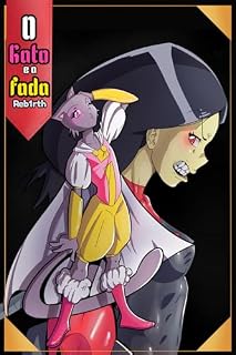 Livro O Gato e a Fada : Rebirth (Bizarro Mundo Do Gato e a Fada)