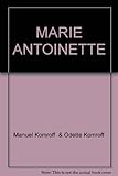 MARIE ANTOINETTE