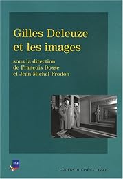 Gilles Deleuze et les images