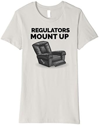 Womens Regulators Mount Up Recliner Chair Funny Trending T-Shirt Small Silver