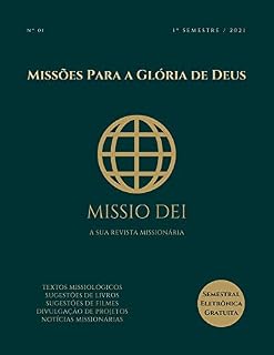 Livro REVISTA MISSIONÁRIA MISSIO DEI Volume 01: Missões para a glória de Deus