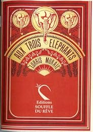 Aux trois éléphants