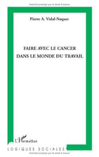 Faire avec le cancer dans le monde du travail