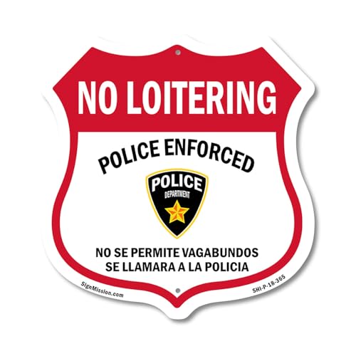 Bilingual No Loitering Police Enforced No Se Permite Vagabundos Se Llamara A La…