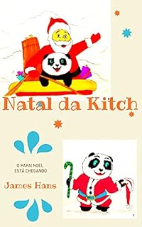 Livro Natal da Kitch: O papai noel está chegando