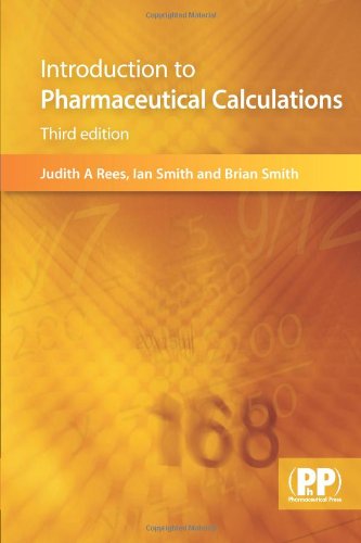 Introduction to Pharmaceutical Calculations