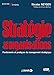 Stragégie des organisations (Business school) (French Edition) by NICOLAS NEYSEN
