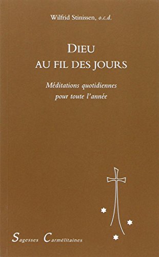 Dieu au fil des jours