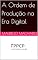 Livro A Ordem de Produção na Era Digital