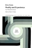 Reality and Experience : Four Philosophical Essays, Kaila, Eiono, 902770919X