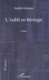 L' oubli en héritage