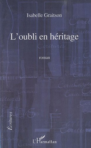 L' oubli en héritage