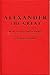Alexander the Great: Myth, Genesis and Sexuality by