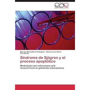 Sindrome de Sjogren y El Proceso Apoptotico (Spanish Edition)