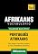 Livro Vocabulário Português-Afrikaans - 7000 palavras mais úteis (European Portuguese Collection Livro 3)