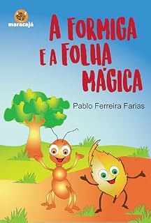 Livro A Formiga & a Folha Mágica