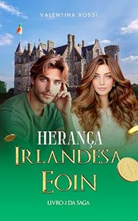 Livro HERANÇA IRLANDESA - LIVRO 2: EOIN