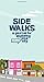Side Walks: A Journal for Exploring Your City by Kate Pocrass