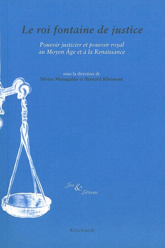 Le  roi fontaine de justice