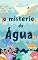Livro O Mistério Da Água: Mistérios Submarinos para seu filho colorir