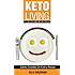 Keto Living Cookbook: Lose Weight with 101 Delicious and Low Carb Ketogenic Recipes