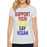 Support Your Gay Vegan Short Sleeve T Shirts for Women O-Neck Home Cotton