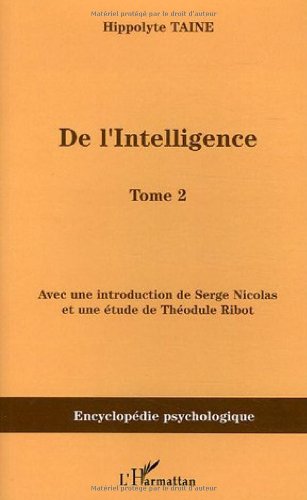 De l'intelligence, 1870