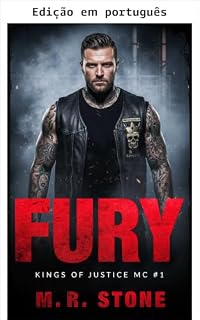 Livro Fury (Kings of Justice MC, Livro 1) (KINGS OF JUSTICE MC, SACRAMENTO)
