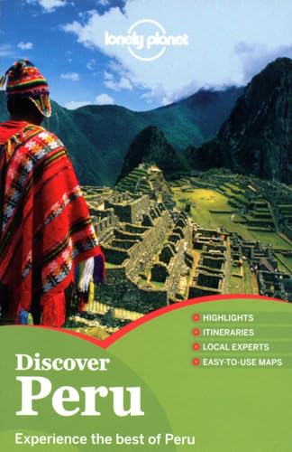 Discover Peru (Lonely Planet Discover)