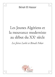 Les  jeunes Algériens et la mouvance moderniste au début du XXe siècle