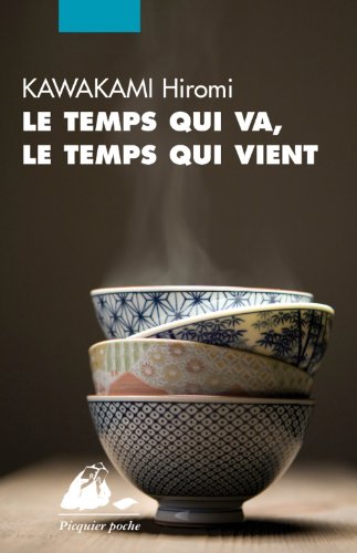 Le  temps qui va, le temps qui vient