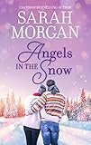 "Angels in the Snow An Anthology (Mistletoe and Maternity)" av Sarah Morgan