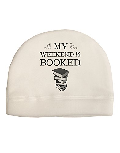 TooLoud My Weekend Is Booked Child Fleece Beanie Cap Hat