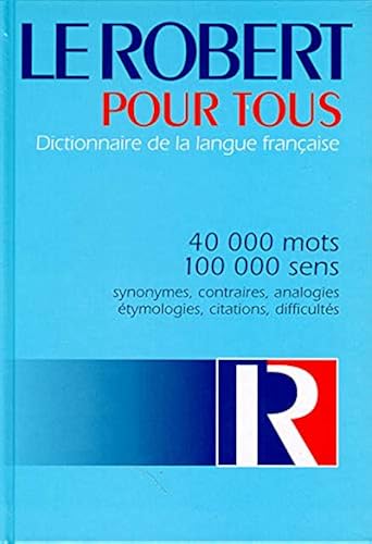 Download Le Robert pour tous. Dictionnaire de la langue française PDF
