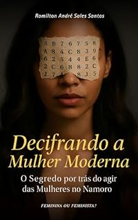 Livro Decifrando a Mulher Moderna