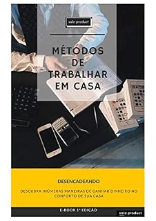 Livro MÉTODOS DE TRABALHAR EM CASA (FA Livro 1)