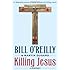 Killing Jesus