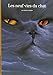 Les Neuf Vies du chat by 