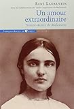 Un amour extraordinaire, Yvonne-Aimée de Malestroit (French Edition) by